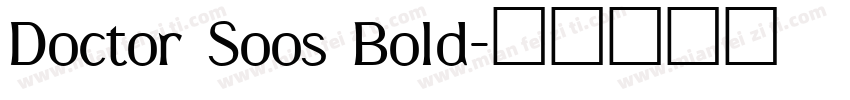 Doctor Soos Bold字体转换